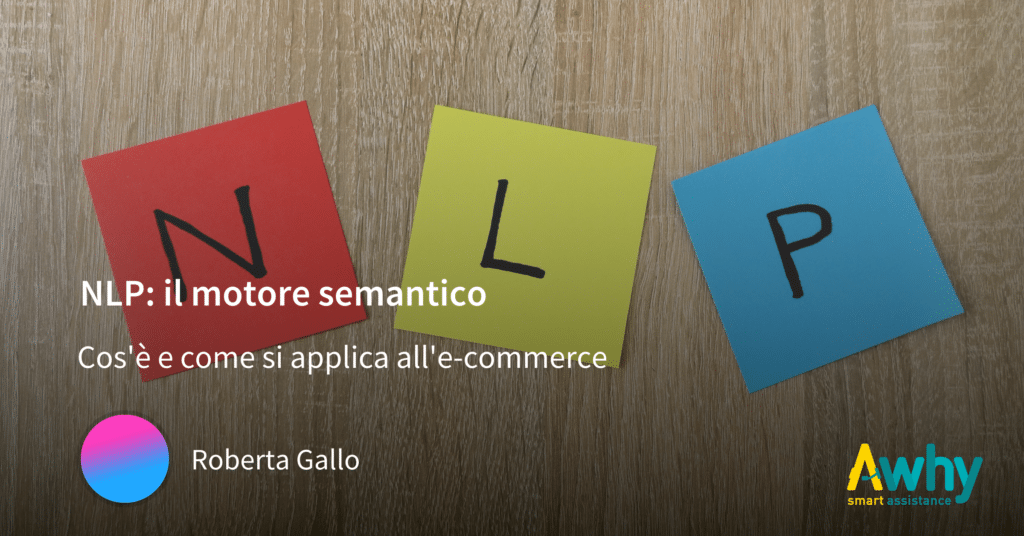 NLP: cosa è e come si applica all’e-commerce.