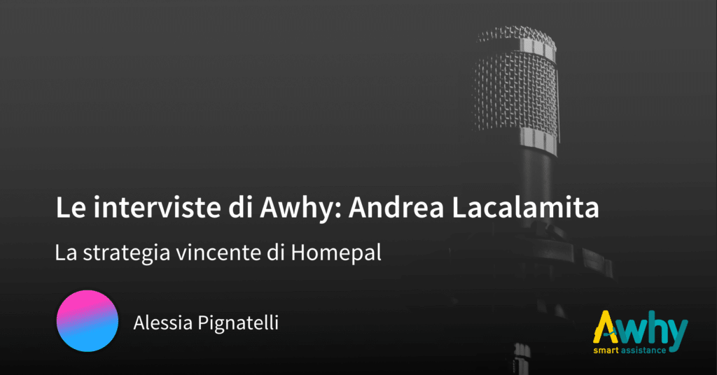 Intervista ad Andrea Lacalamita- la strategia vincente di Homepal