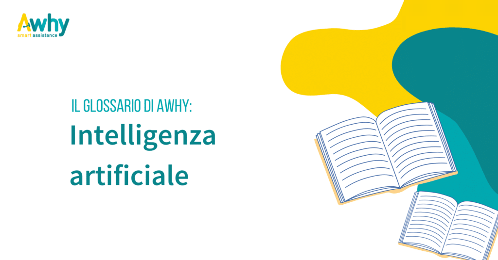 Glossario: Intelligenza artificiale (IA)  / Artificial Intelligence (AI)