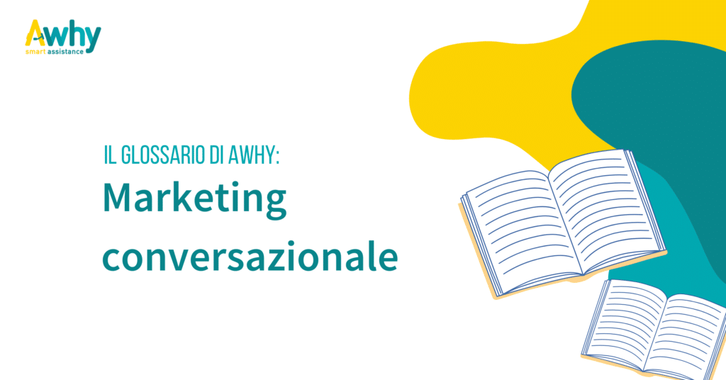 Glossario: Marketing conversazionale