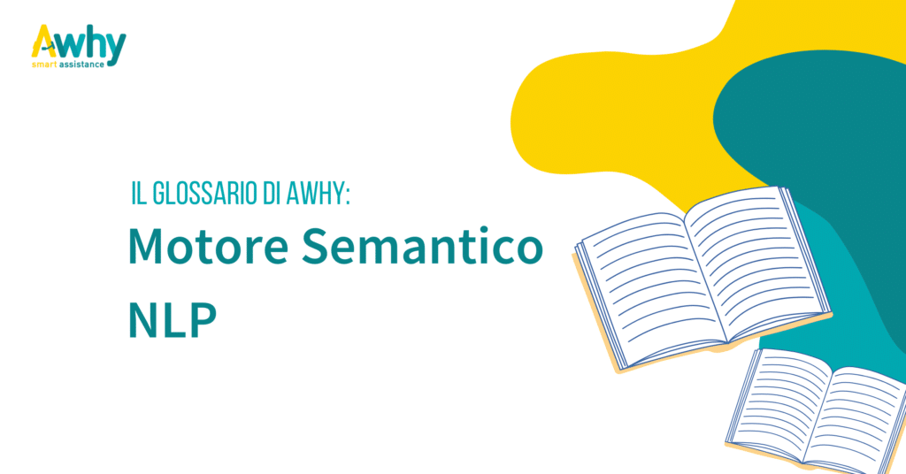 Glossario: Motore Semantico NLP (Natural Language Processing)