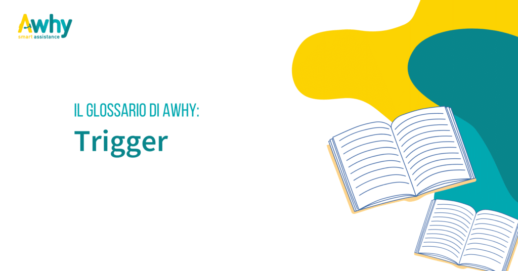 Glossario: Trigger
