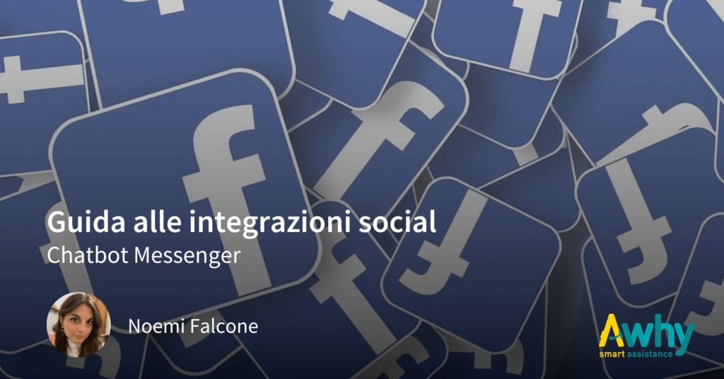 Guida alle integrazioni social: Messenger Bot